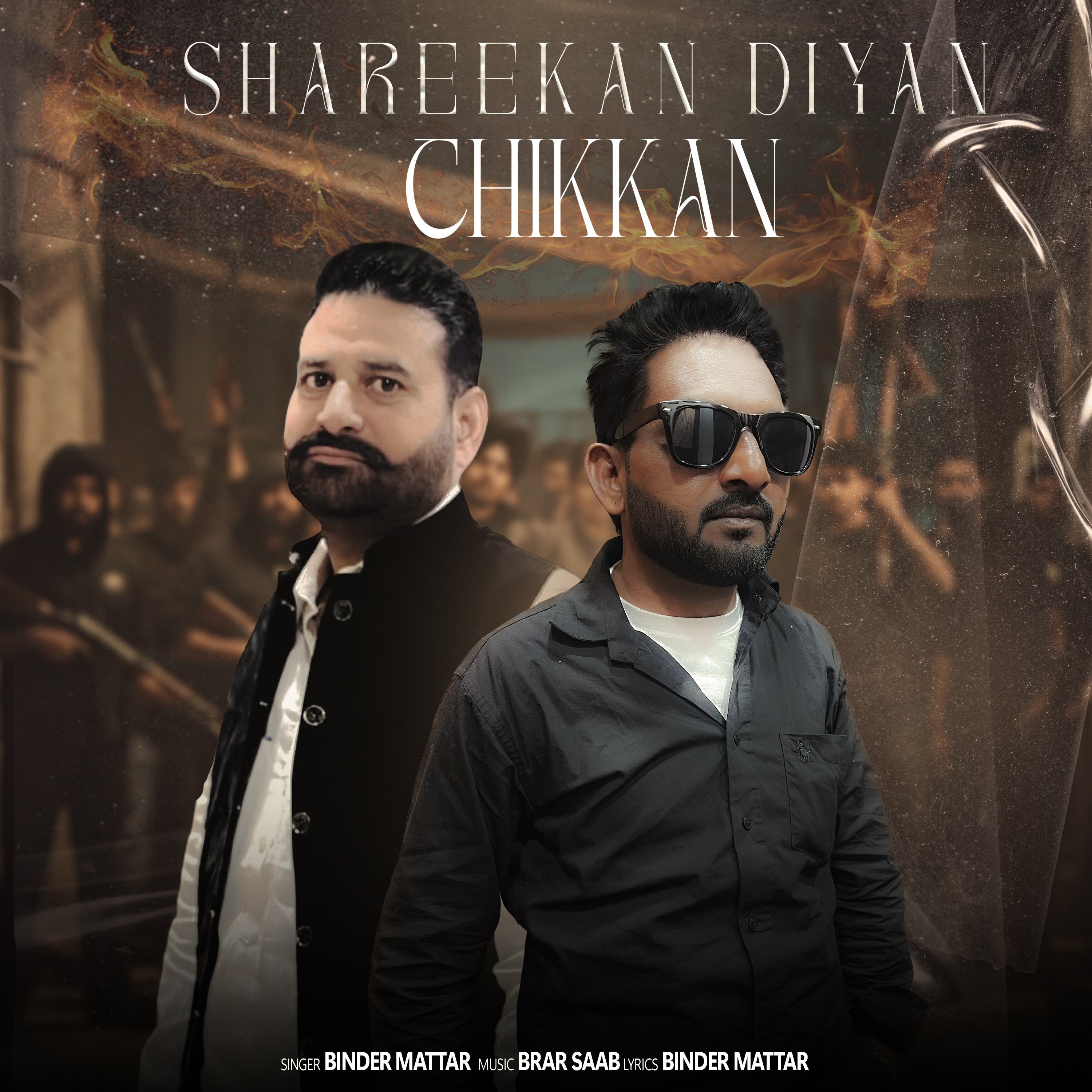 Shareekan Diyan Chikkan Binder Mattar